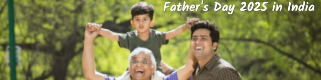 Father's Day 2025 in India