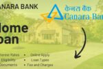 Canara Bank Home Loan 2025: 15 लाख के लोन पर 12 साल में कितनी बनेगी EMI जानिए पूरी कैलकुलेशन