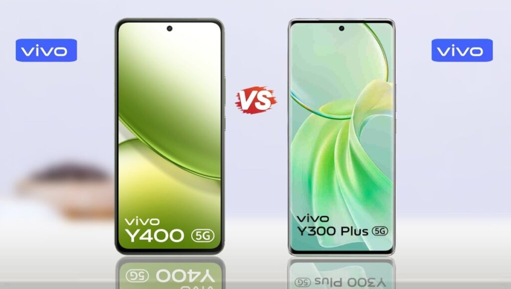 Vivo Y300 5G vs Vivo Y400 5G : कौन सा Y सीरीज़ 5G फोन है आपके लिए सही चुनाव