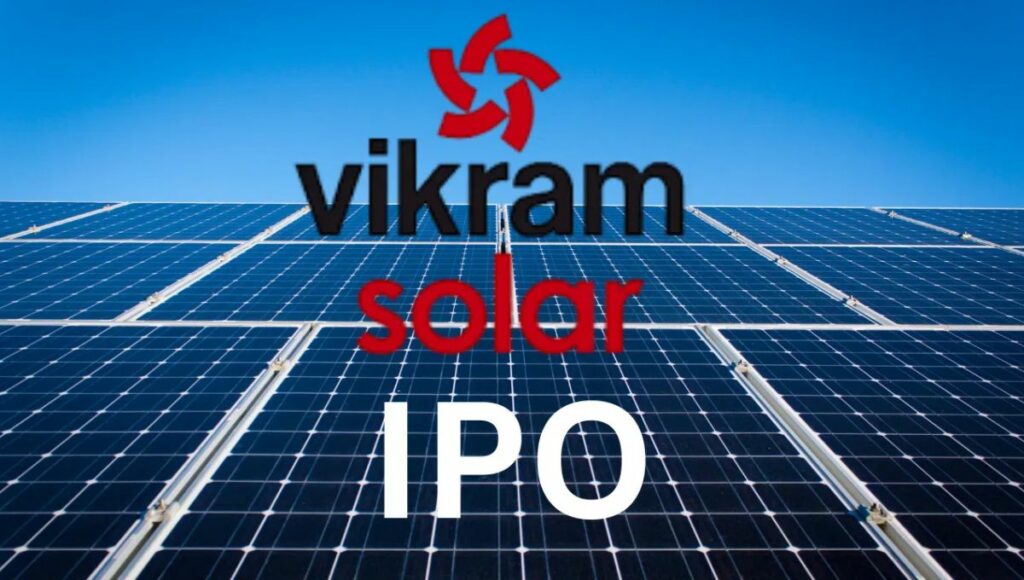 Vikram Solar IPO अलॉटमेंट स्टेटस: जानें जीएमपी, कीमत और लेटेस्ट अपडेट