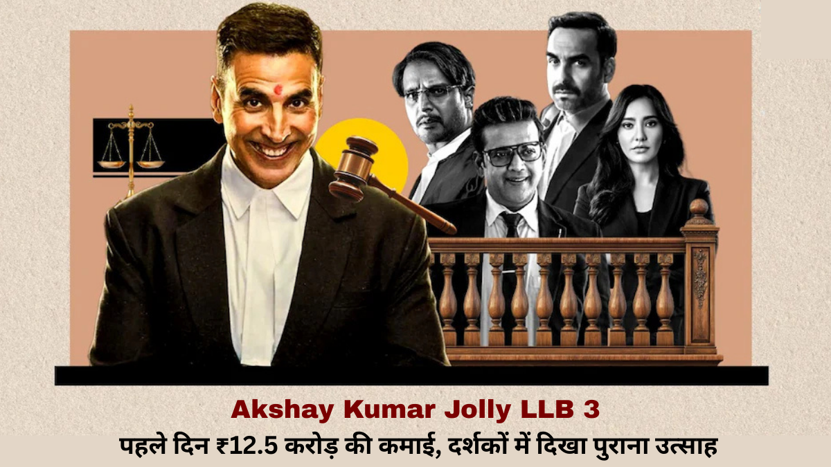 Akshaya Kumar Jolly LLB 3