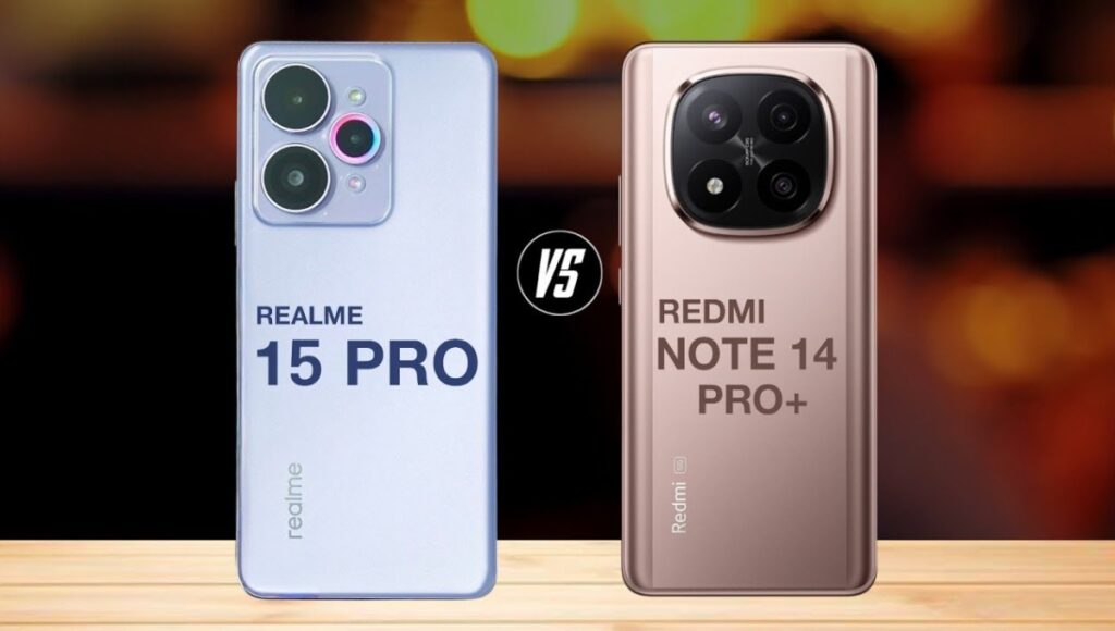 Realme 15 Pro 5G vs Redmi Note 14 Pro Plus: स्पीड और स्टाइल की जंग