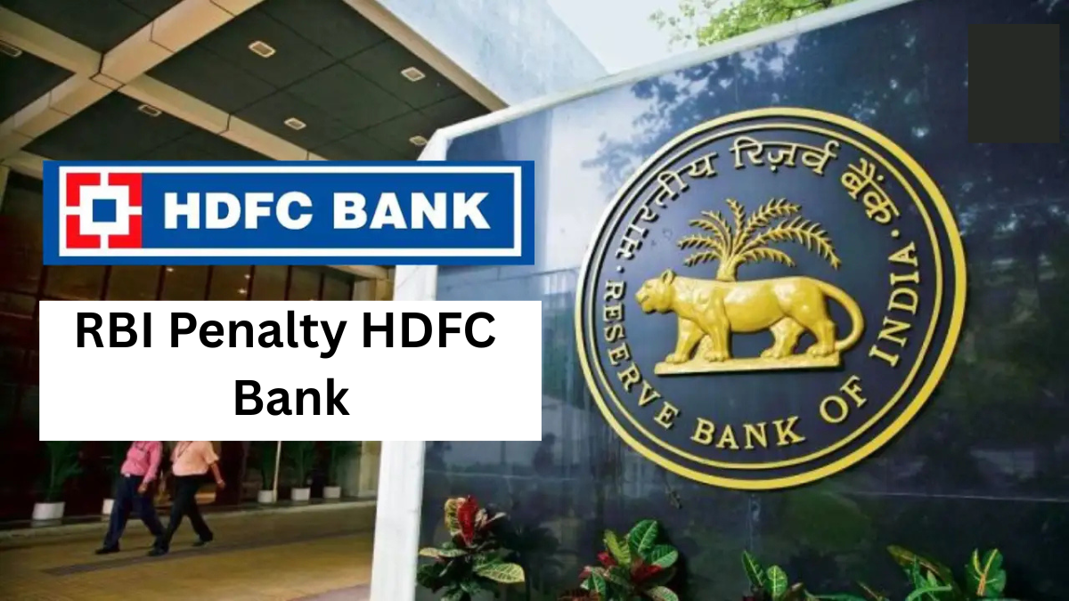 RBI Penalty HDFC Bank