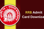 RRB Admit Card Download
