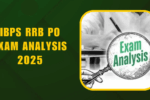 IBPS RRB PO Prelims 2025 Exam Analysis