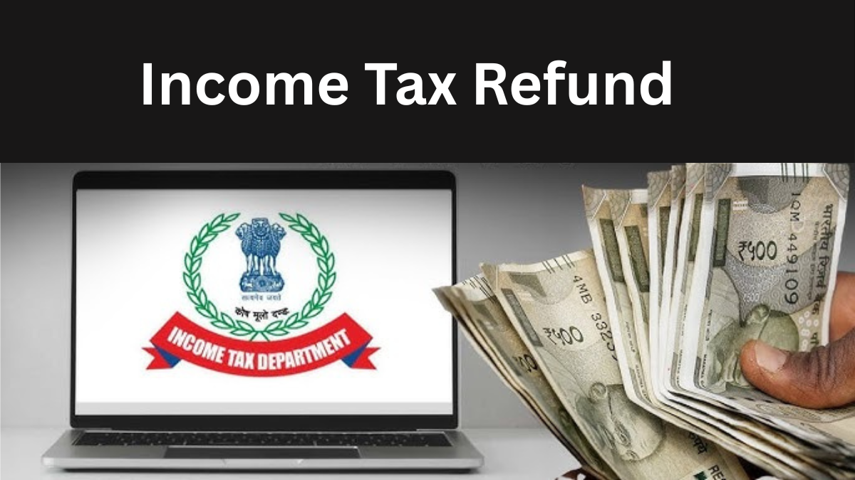 Income Tax Refund Status: कैसे जानें अपनी रिफंड स्थिति और क्या करें अगर पैसा नहीं मिला?