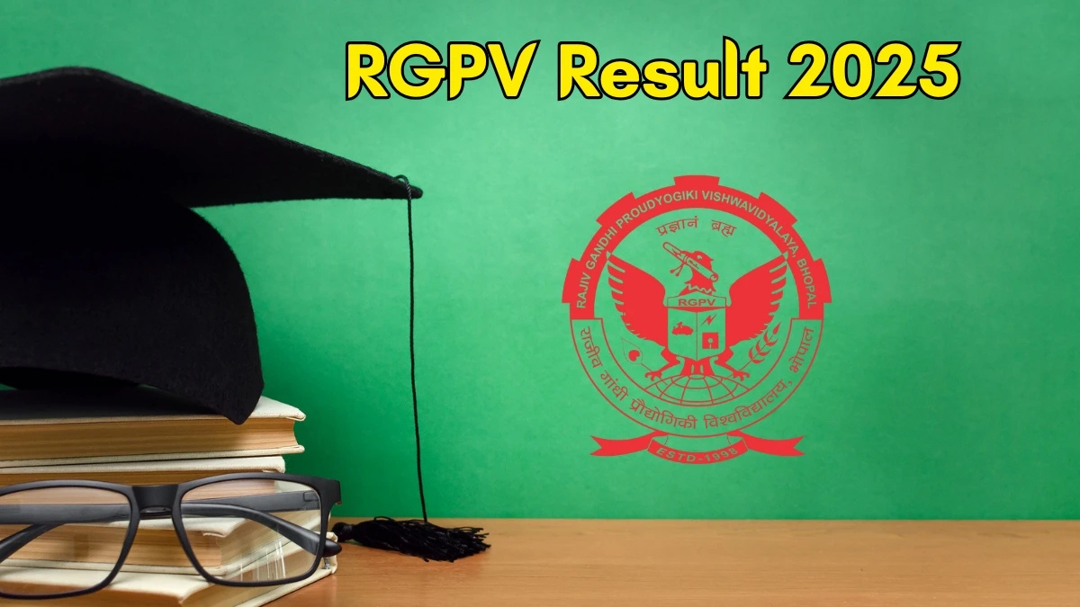 RGPV Diploma Result 2025: छात्रों के चेहरों पर लौटी मुस्कान, जानें कैसे डाउनलोड करें मार्कशीट