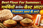 Best Flour For Summer